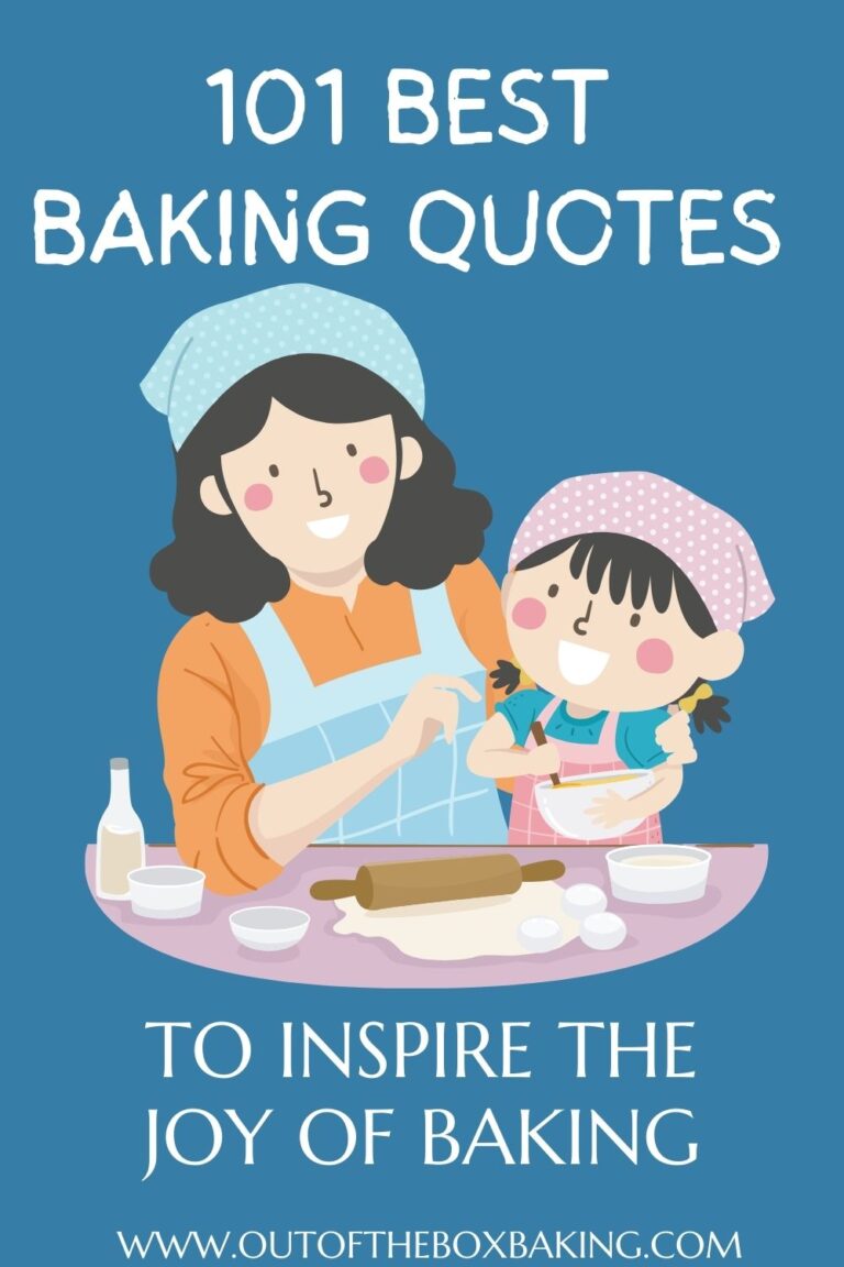 101 Best Baking Quotes to Inspire the Joy of Baking
