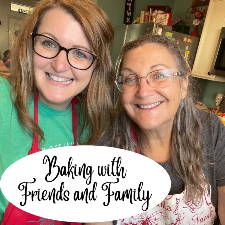 Baking with Friends and Family (Bonding Through Baking)