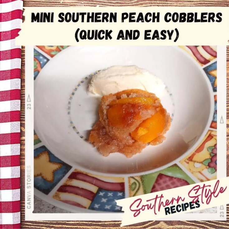 Image for Mini Southern Peach Cobbler (Quick and Easy)