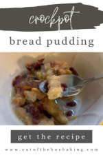 Easy Crockpot Bread Pudding Recipe - Out of the Box Baking