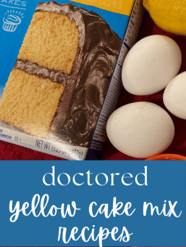 Doctored Yellow Cake Mix Recipes