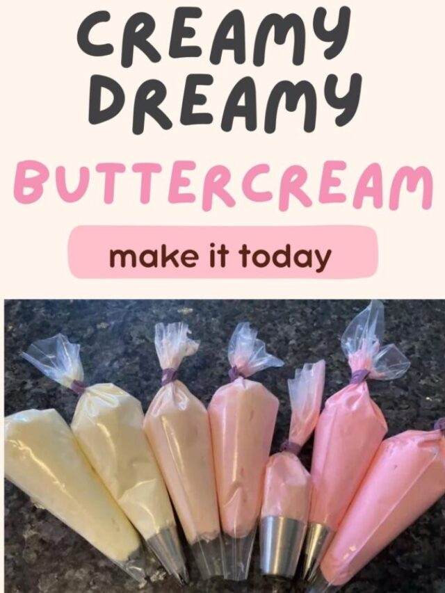 Creamy Dreamy Buttercream Frosting