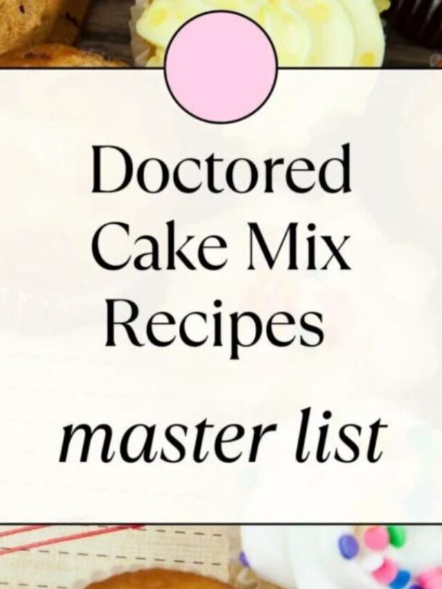 Doctored Cake Mix Recipes Master List