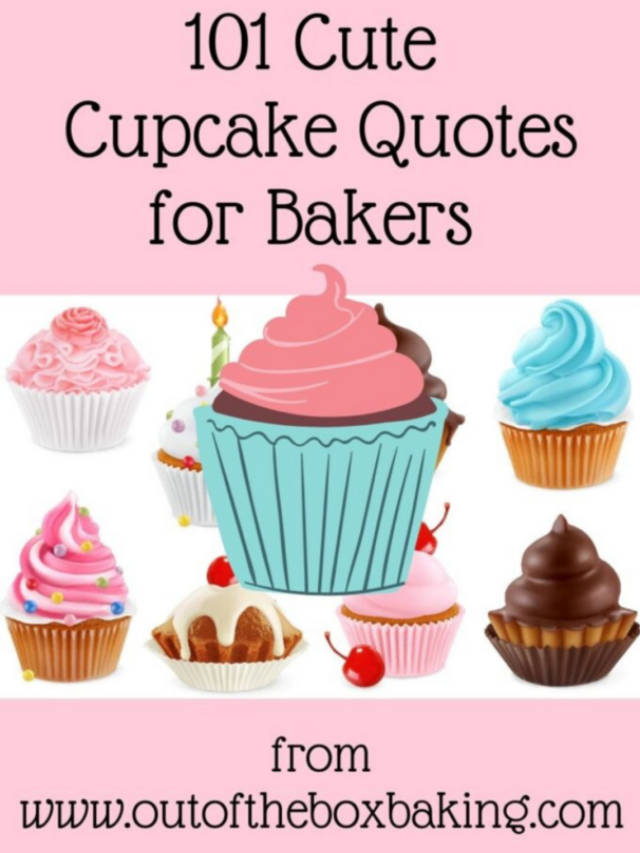 101 Cute Cupcake Quotes