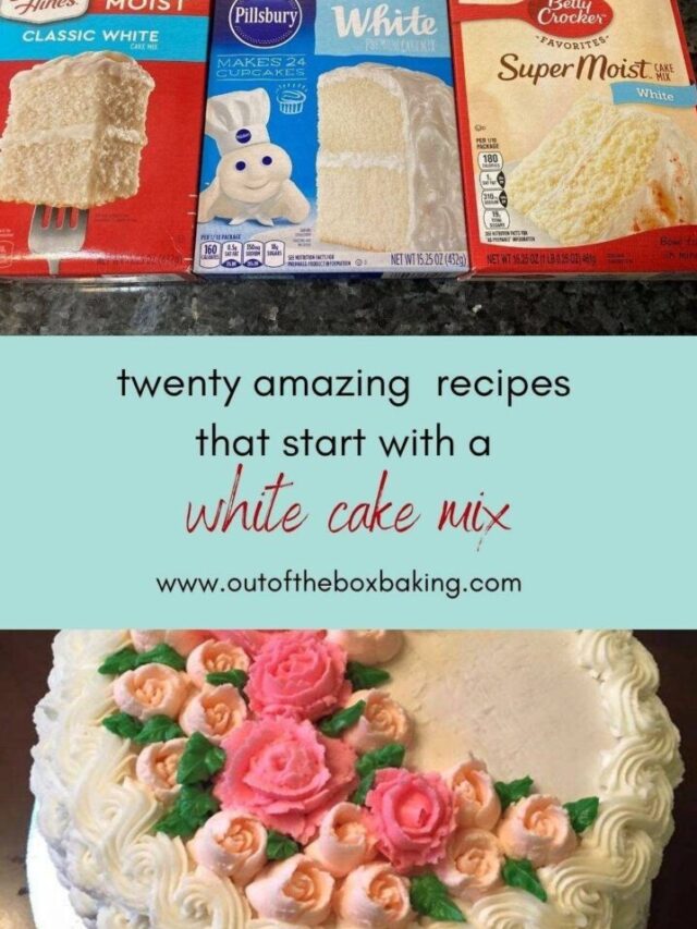 20 Amazing Recipes that Start with a White Cake Mix