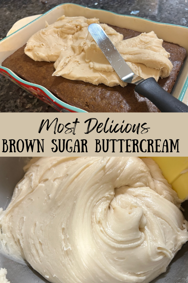 Most Delicious Brown Sugar Buttercream Pin for Pinterest