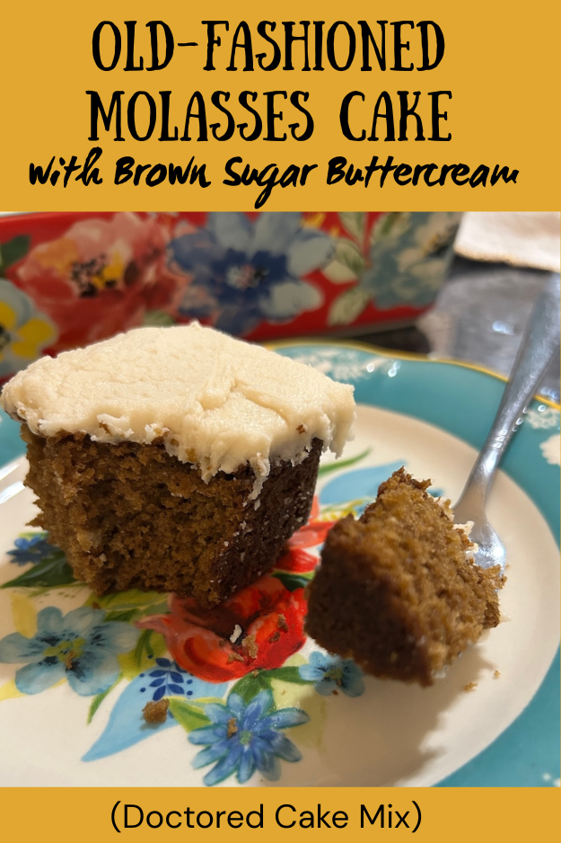 Old-Fashioned Molasses Cake (pin for pinterest)