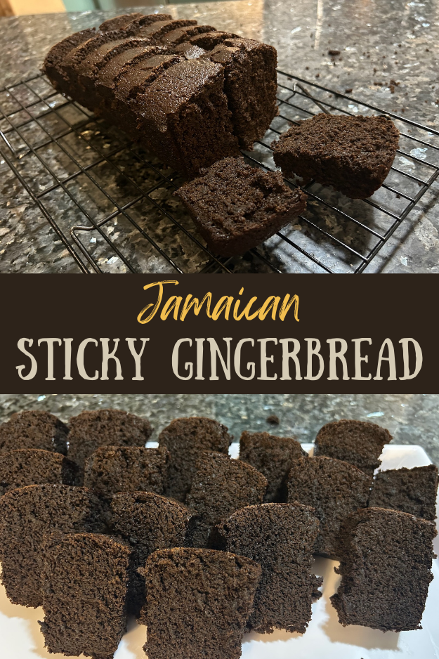 Jamaican Sticky Gingerbread pin for pinterest