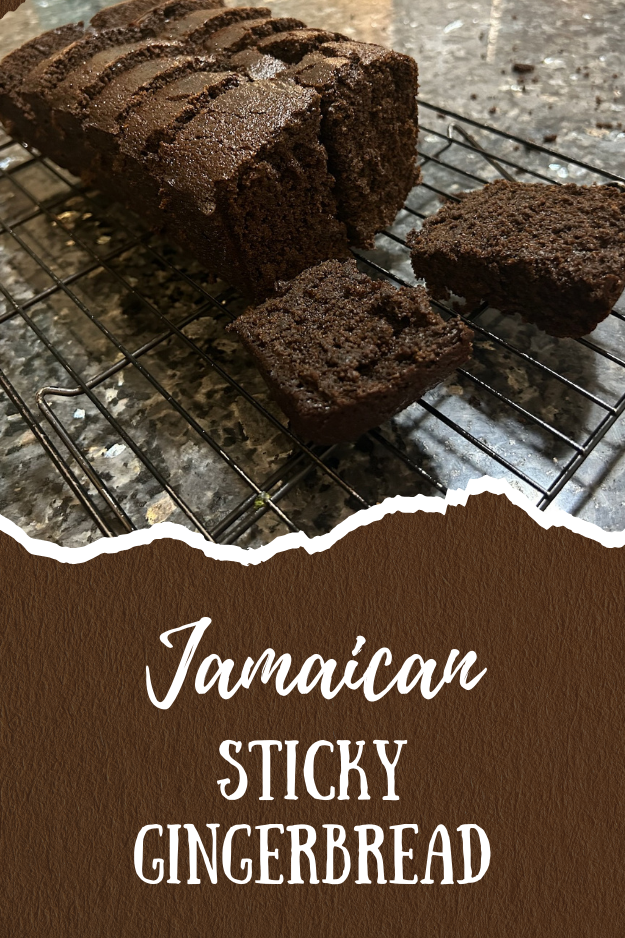 Jamaican Sticky Gingerbread pin for pinterest