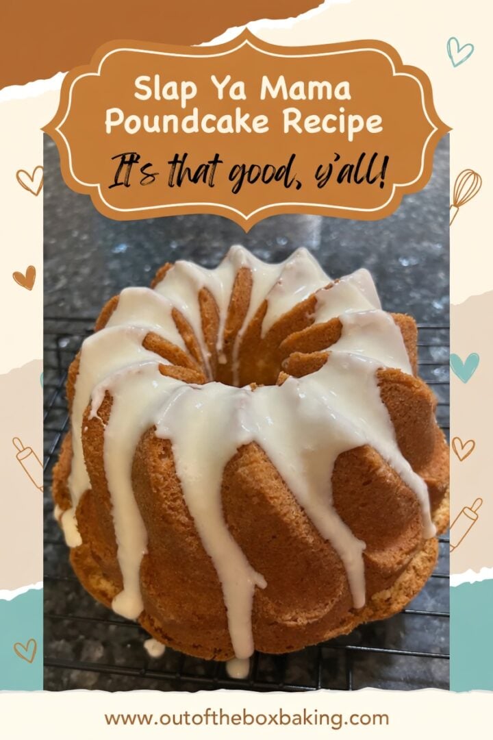 slap ya mama pound cake pin for pinterest