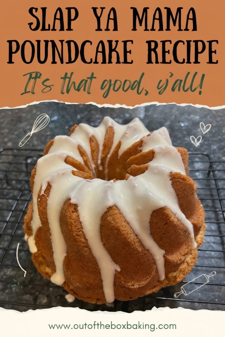 slap ya mama pound cake pin for pinterest