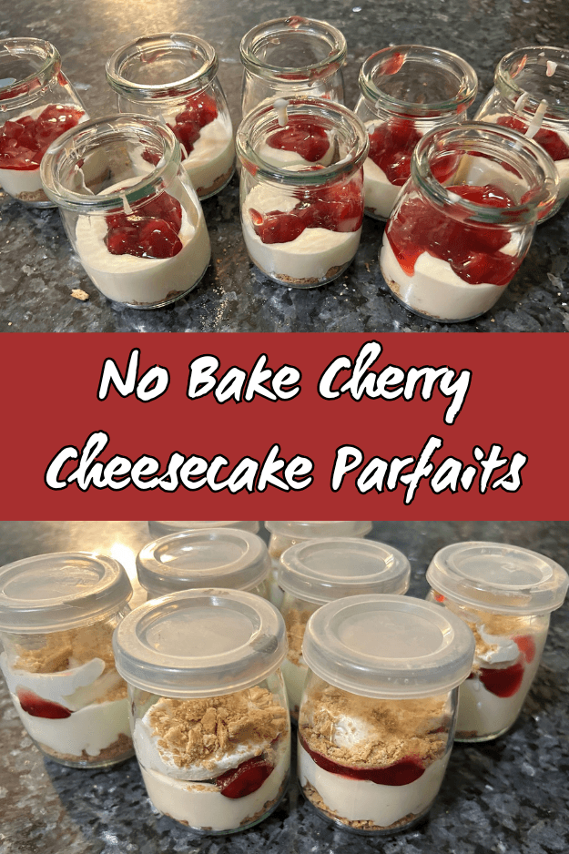 No bake cherry cheesecake parfaits pin for pinterest
