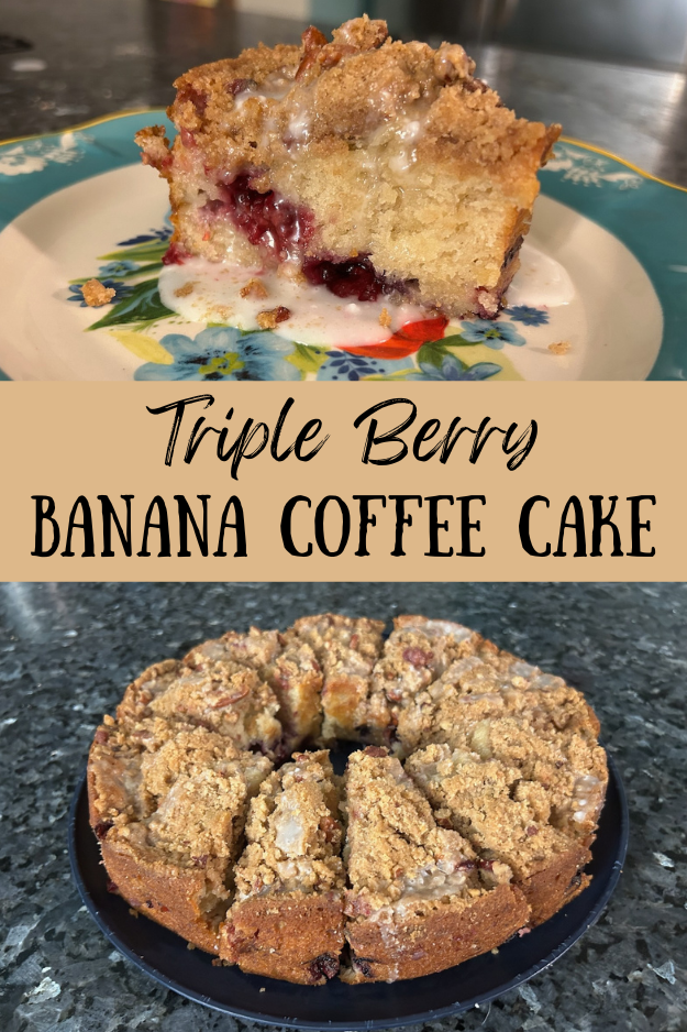 triple berry banana coffee cake pin for pinterest