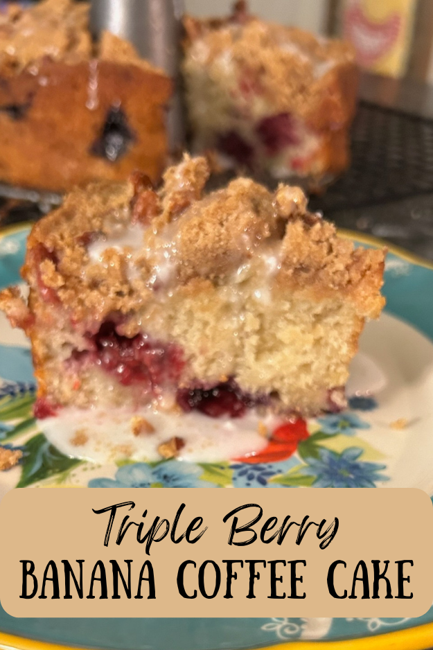 triple berry banana coffee cake pin for pinterest