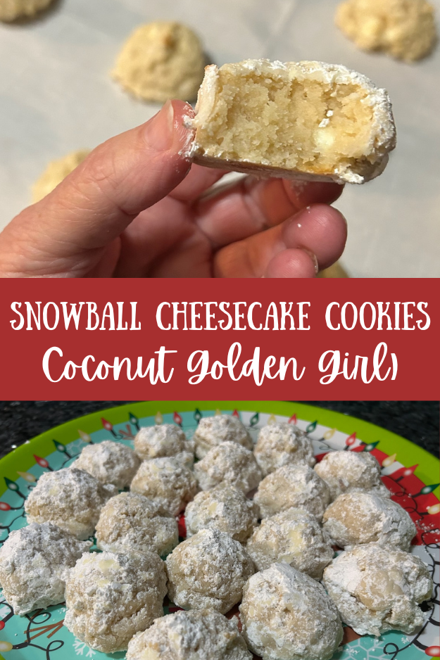 Snowball Cheesecake Cookies (Coconut Golden Girls) pin for pinterest