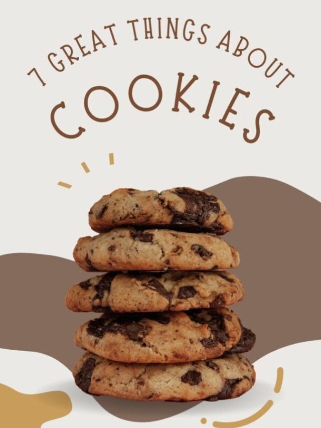 7 Great Things About Cookies
