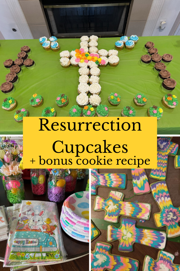 Resurrection Cupcakes and Cookies, Perfect for Easter (pin for Pinterest)