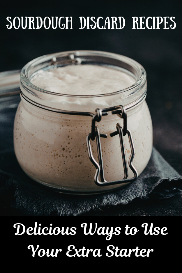 sourdough discard recipes pin for pinterest