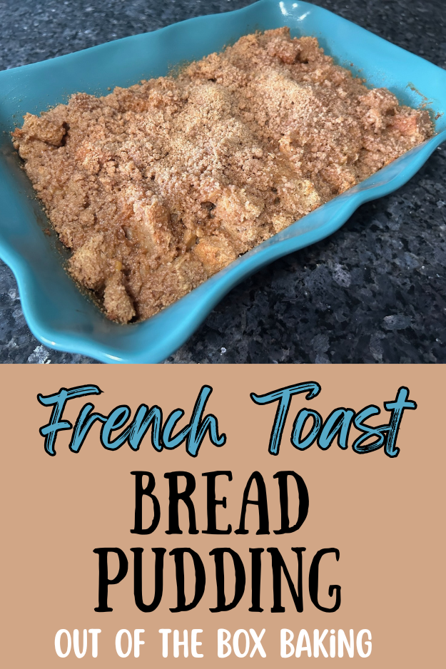 French Toast Bread Pudding pin for pinterest