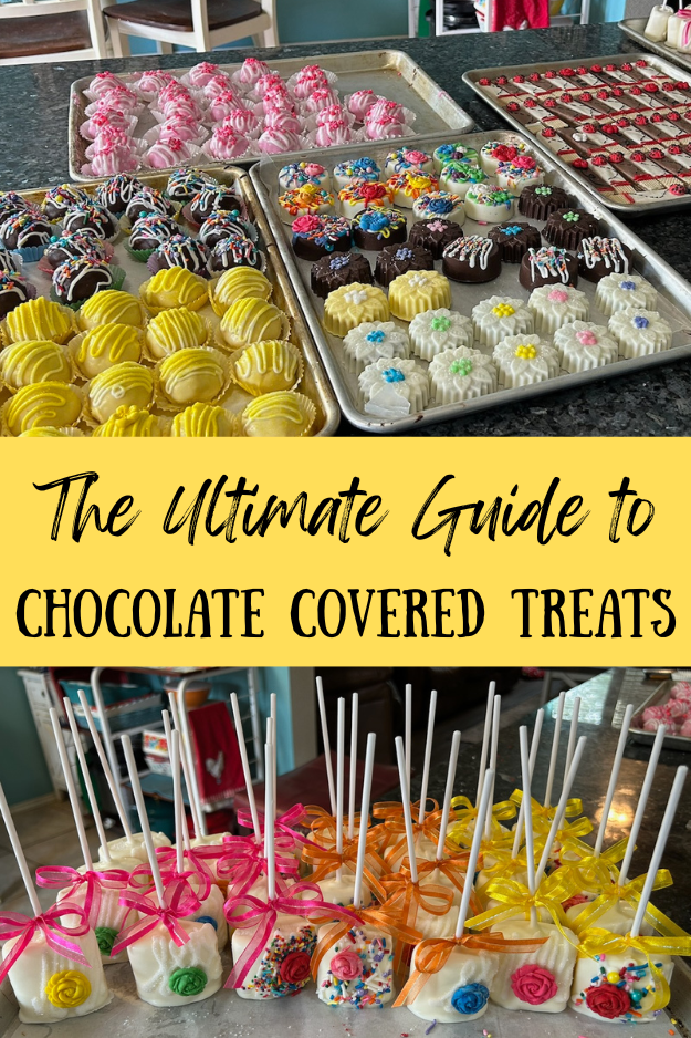 the ultimate guide to chocolate covered treats pin for pinterest
