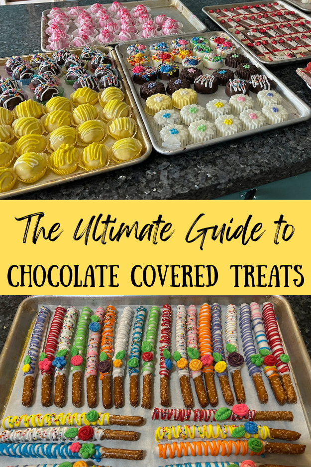 the ultimate guide to chocolate covered treats pin for pinterest