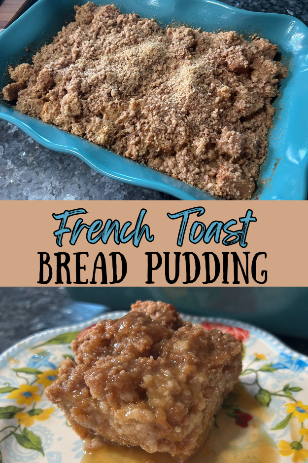 French Toast Bread Pudding pin for pinterest