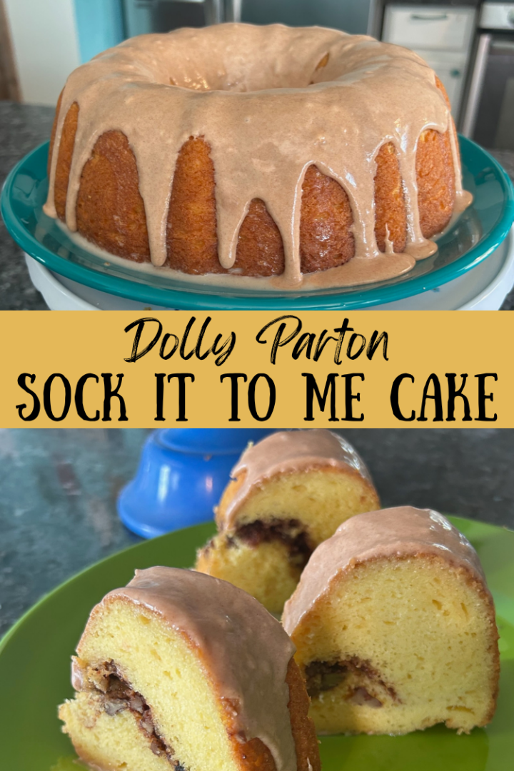 Dolly Parton Sock it to Me Cake pin for pinterest