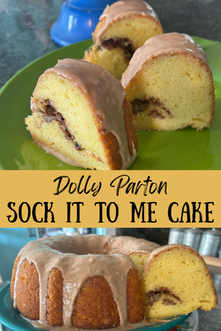 Dolly Parton Sock it to Me Cake pin for Pinterest