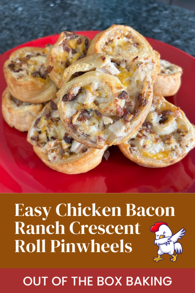Easy Chicken Bacon Ranch Crescent Roll Pinwheels pin for pinterest