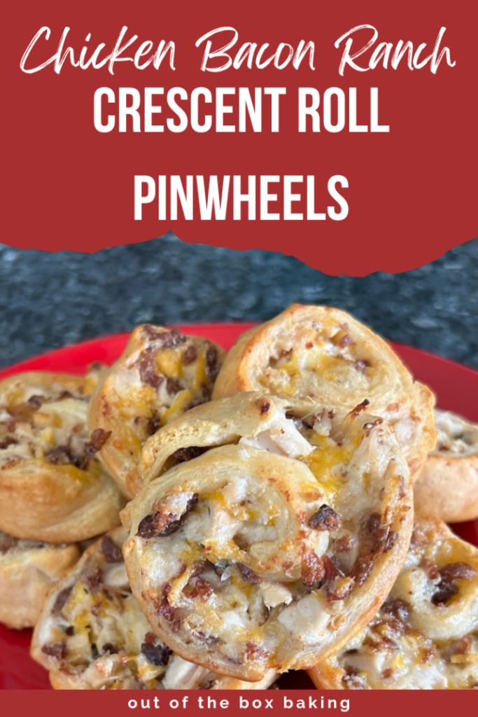Easy Chicken Bacon Ranch Crescent Roll Pinwheels pin for pinterest