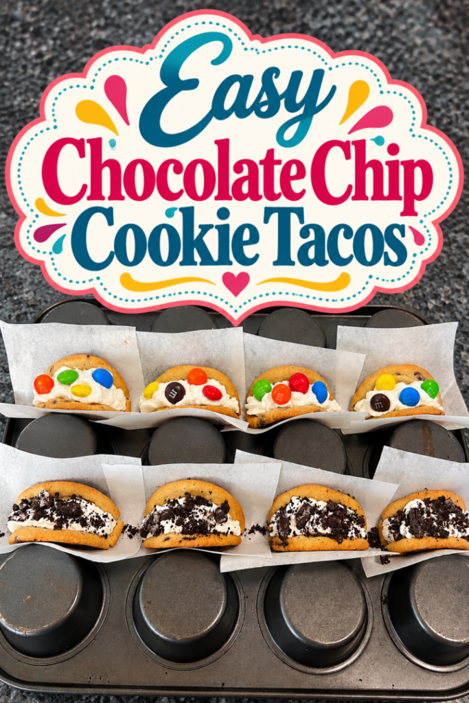 Easy Chocolate Chip Cookie Tacos