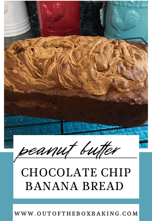 peanut butter chocolate chip banana bread